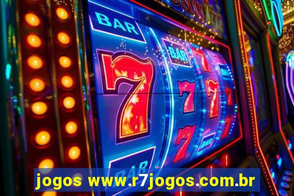 jogos www.r7jogos.com.br