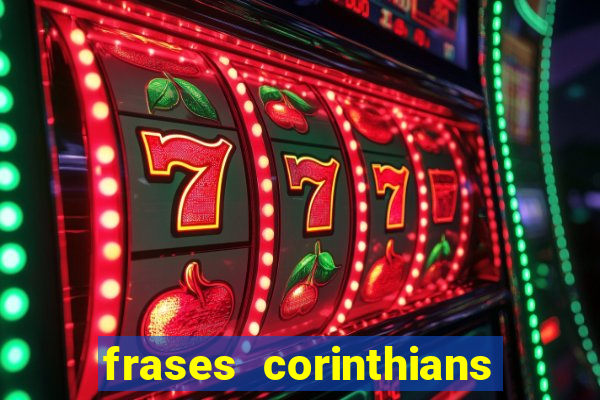frases corinthians zuando o palmeiras