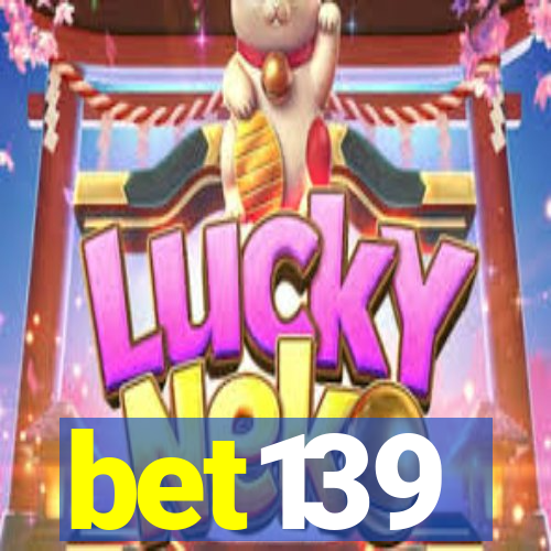 bet139