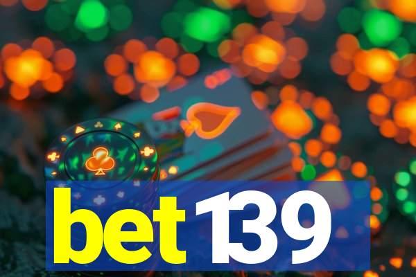 bet139