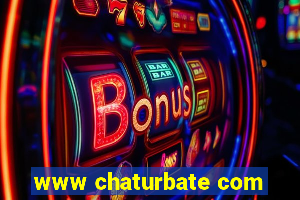 www chaturbate com