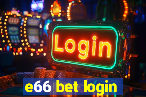 e66 bet login