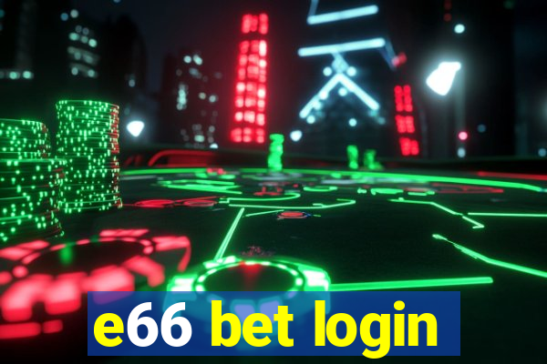 e66 bet login