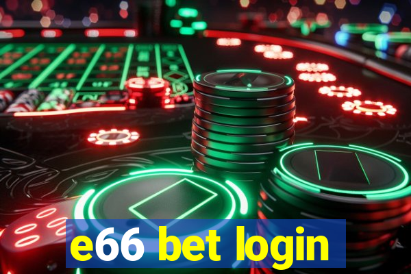 e66 bet login