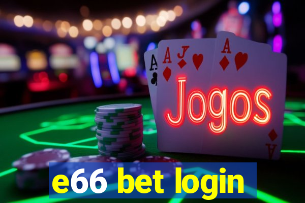 e66 bet login