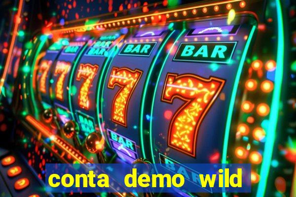 conta demo wild bounty showdown