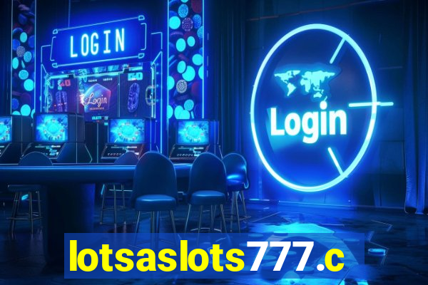 lotsaslots777.com