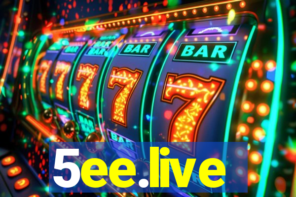 5ee.live