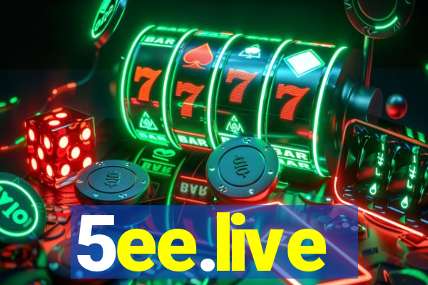 5ee.live