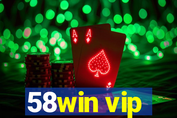 58win vip