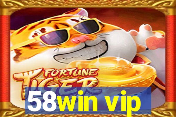 58win vip