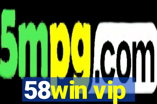 58win vip