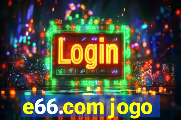 e66.com jogo