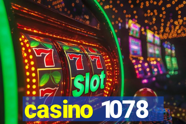 casino 1078