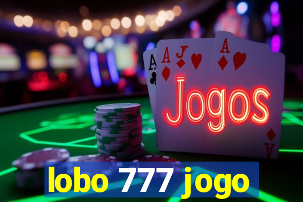 lobo 777 jogo