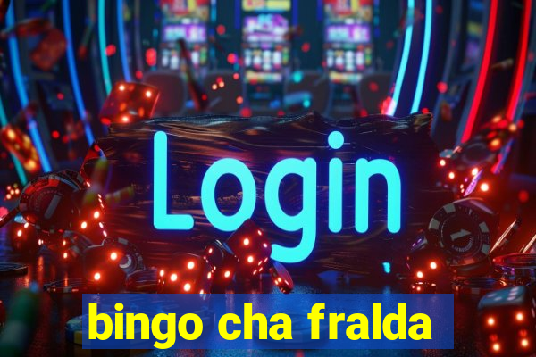 bingo cha fralda