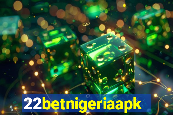 22betnigeriaapk