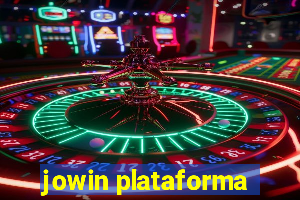 jowin plataforma