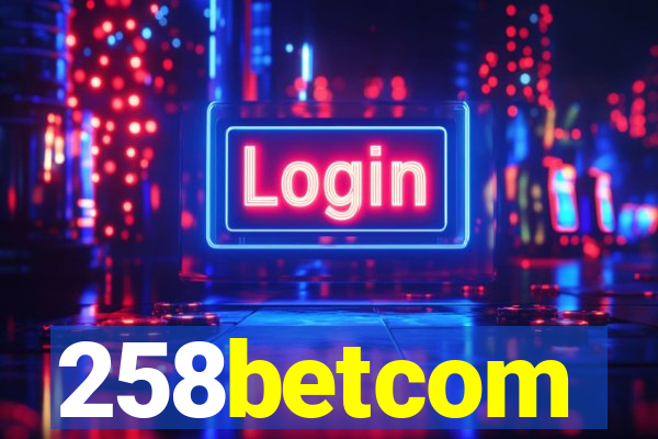 258betcom