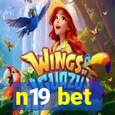 n19 bet
