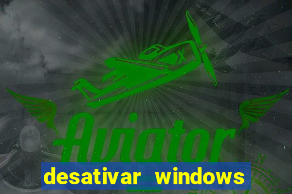 desativar windows defender w11