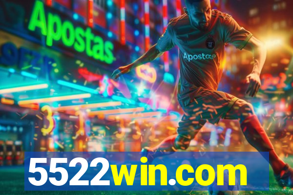 5522win.com