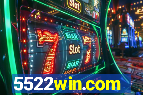 5522win.com