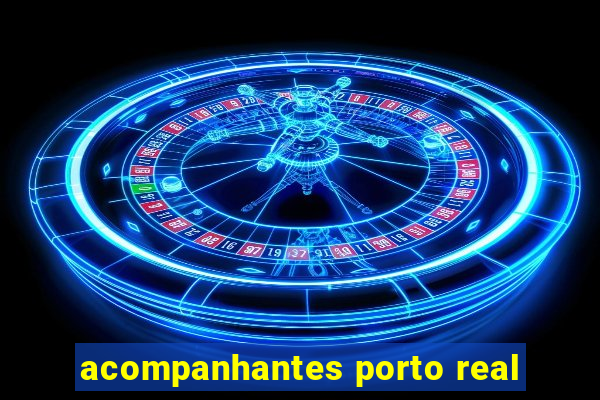 acompanhantes porto real