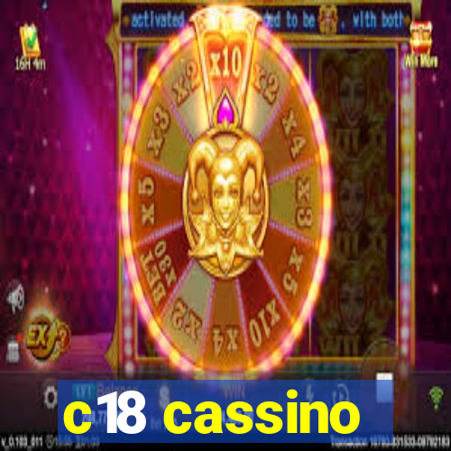 c18 cassino