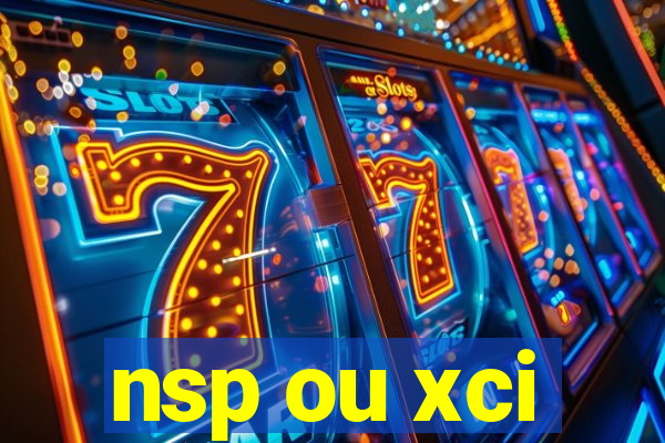 nsp ou xci