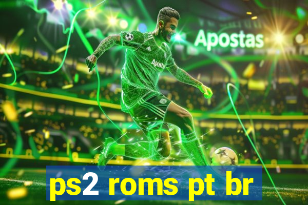 ps2 roms pt br