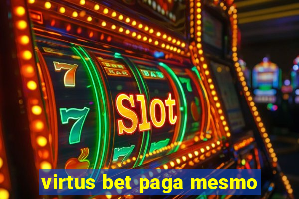 virtus bet paga mesmo