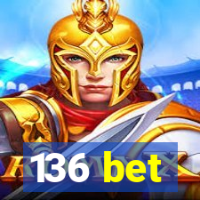 136 bet