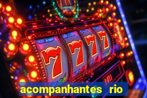 acompanhantes rio de janeiro