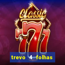 trevo 4 folhas significado espiritual