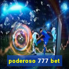 poderoso 777 bet