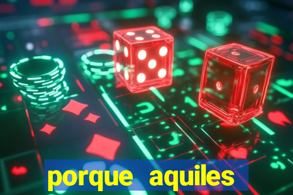 porque aquiles chora por heitor