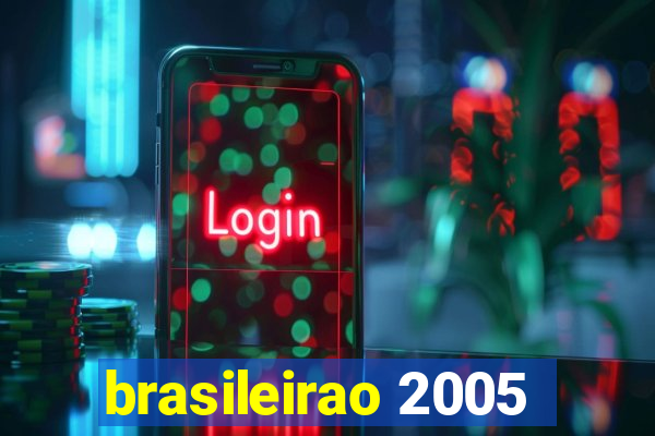 brasileirao 2005