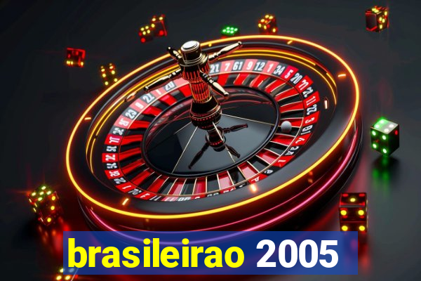 brasileirao 2005
