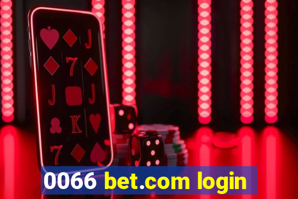0066 bet.com login