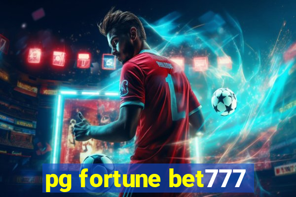 pg fortune bet777