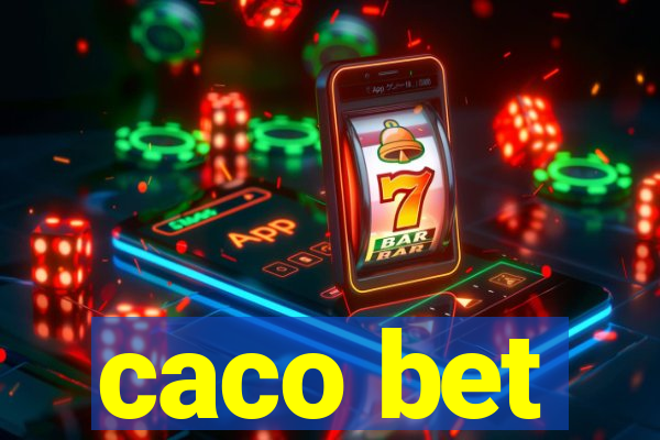 caco bet