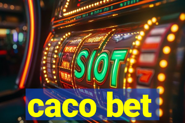 caco bet