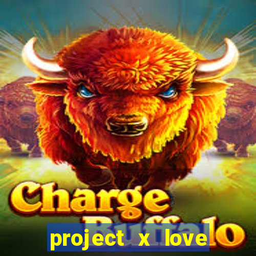 project x love potion disaster blaze gallery