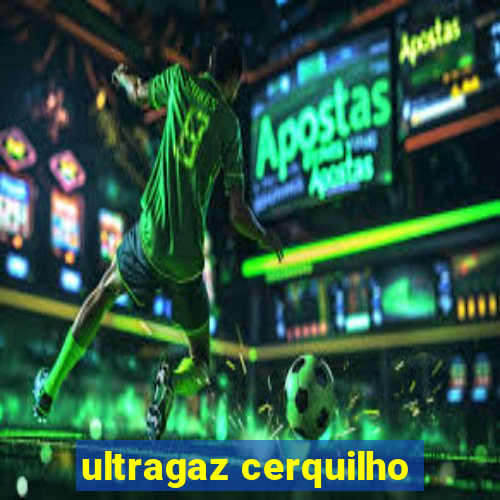 ultragaz cerquilho