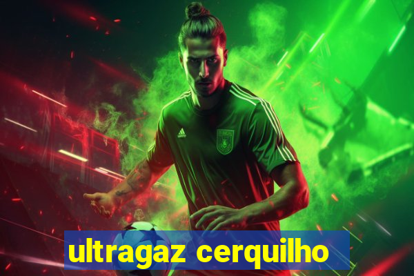 ultragaz cerquilho