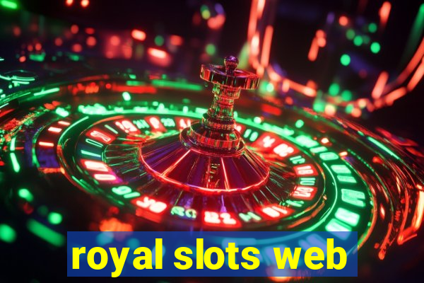 royal slots web