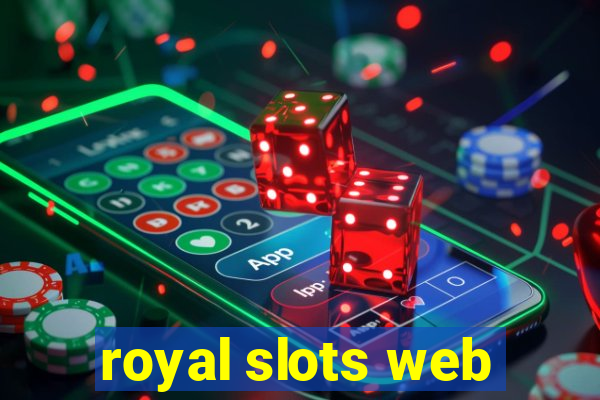 royal slots web