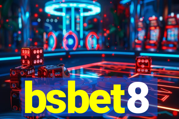 bsbet8