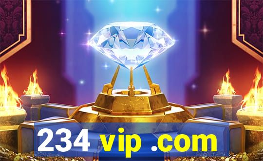 234 vip .com